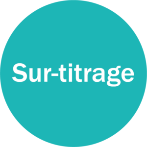 Surtitrage disponible