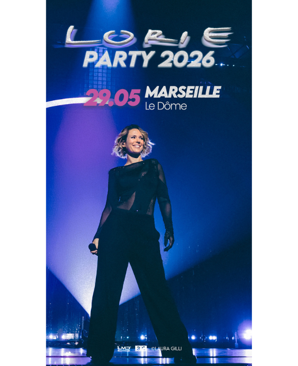 LORIE - Vendredi 29 mai 2026 - Le Dôme de Marseille