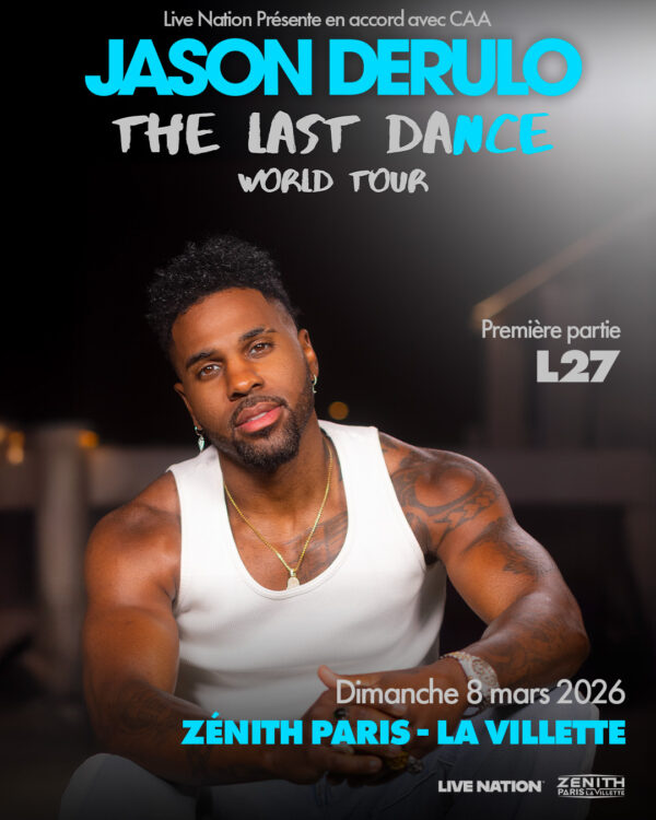 JASON DERULO - DIMANCHE 8 MARS 2026 - Zénith Paris La Villette