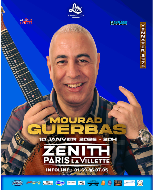 MOURAD GUERBAS - YENNAYER 2976 - SAMEDI 10 JANVIER 2026 - Zénith Paris La Villette