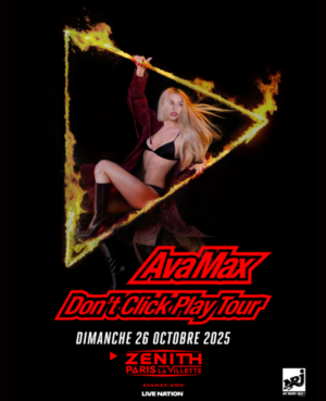 AVA MAX - DIMANCHE 26 OCTOBRE 2025 - Zénith Paris - La Villette