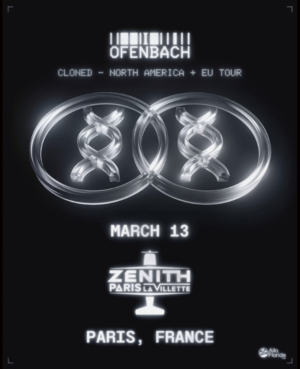 OFENBACH - VENDREDI 13 MARS 2026 - Zénith Paris - La Villette