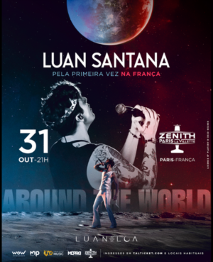 LUAN SANTANA - VENDREDI 31 OCTOBRE 2025 - Zénith Paris - La Villette