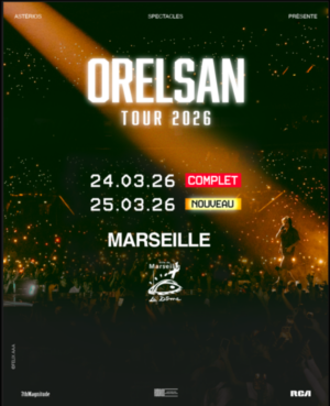 ORELSAN - 24 ET 25 MARS 2026 - Le Dôme de Marseille