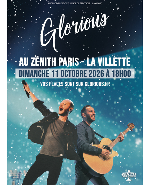 Glorious  - Dimanche 11 octobre 2026 - Zénith Paris - La Villette