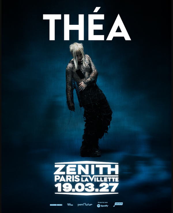 THEA - VENDREDI 19 MARS 2027 - Zénith Paris - La Villette