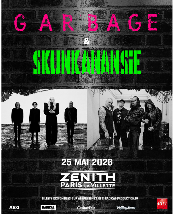 GARBAGE & SKUNK ANANSIE - LUNDI 25 MAI 2026 - Zénith Paris - La Villette