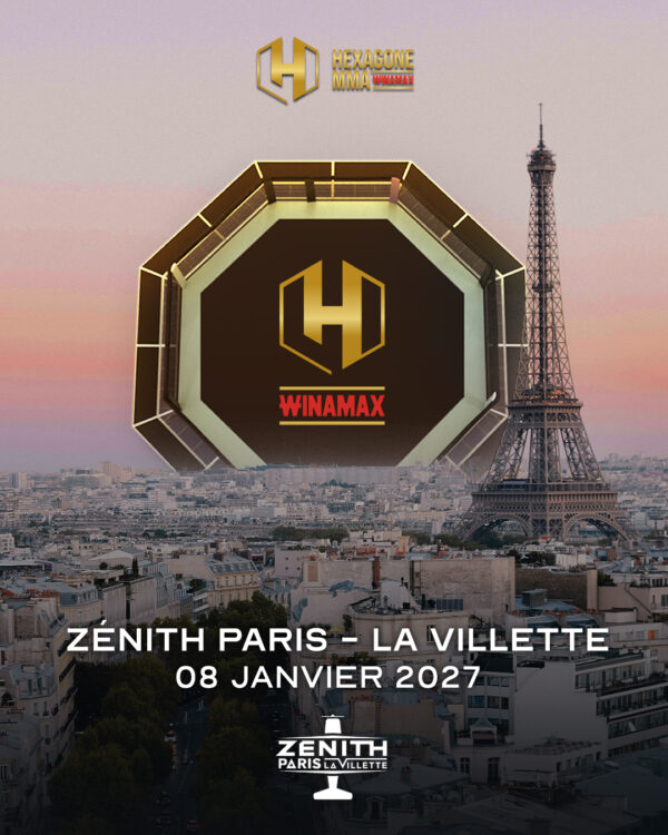 Hexagone MMA Winamax - VENDREDI 8 JANVIER 2027 - Zénith Paris - La Villette