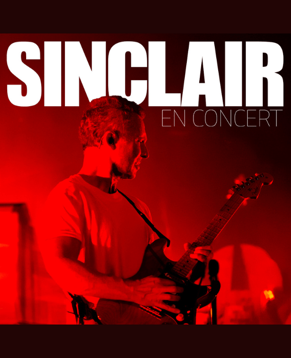 SINCLAIR - MERCREDI 25 NOVEMBRE 2026 - Zénith Paris - La Villette