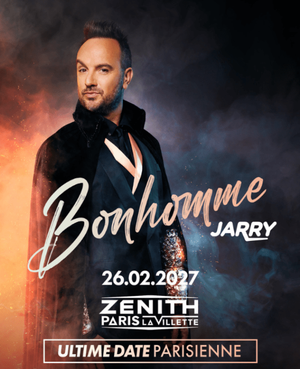 JARRY « BONHOMME » - VENDREDI 26 FEVRIER 2027 - Zénith Paris La Villette