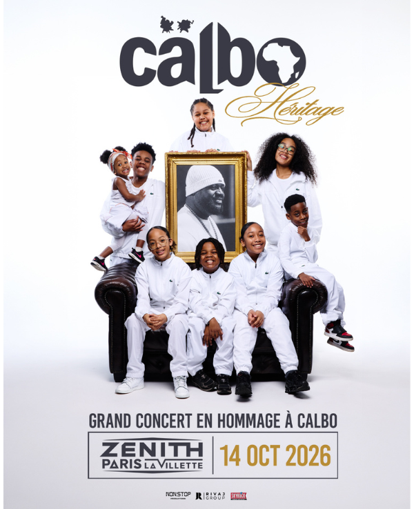 CALBO HÉRITAGE - MERCREDI 14 OCTOBRE 2026 - Zénith Paris - La Villette