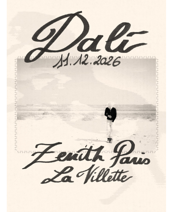 DALI - VENDREDI 11 DECEMBRE 2026 - Zénith Paris - La Villette