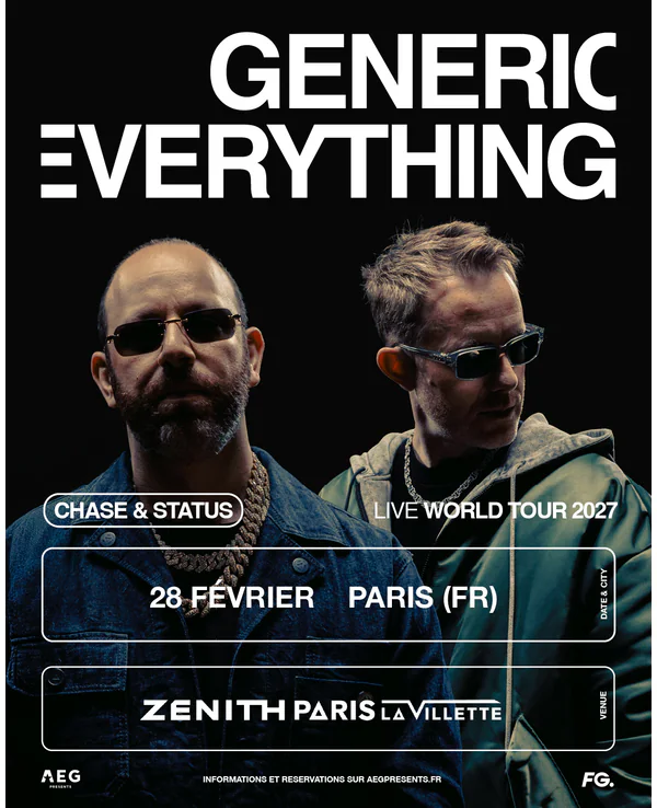 CHASE & STATUS - Zénith Paris - La Villette