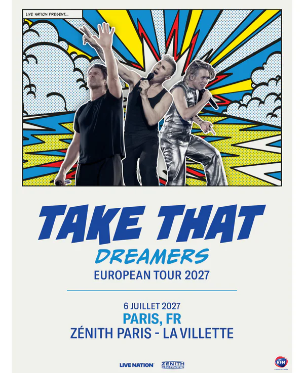 TAKE THAT - Zénith Paris La Villette