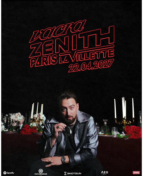 VACRA – Zénith Paris - La Villette – 22/04/2027